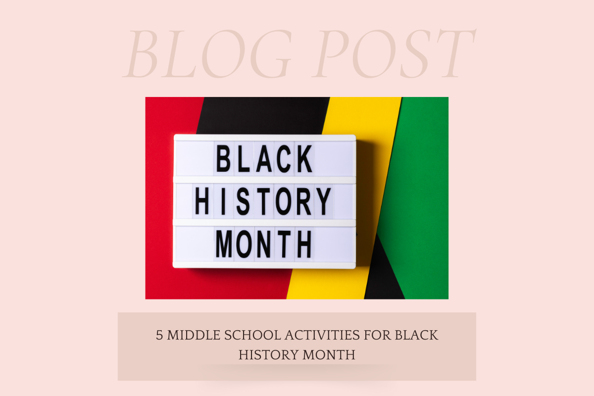 5 Middle School Activities for Black History Month