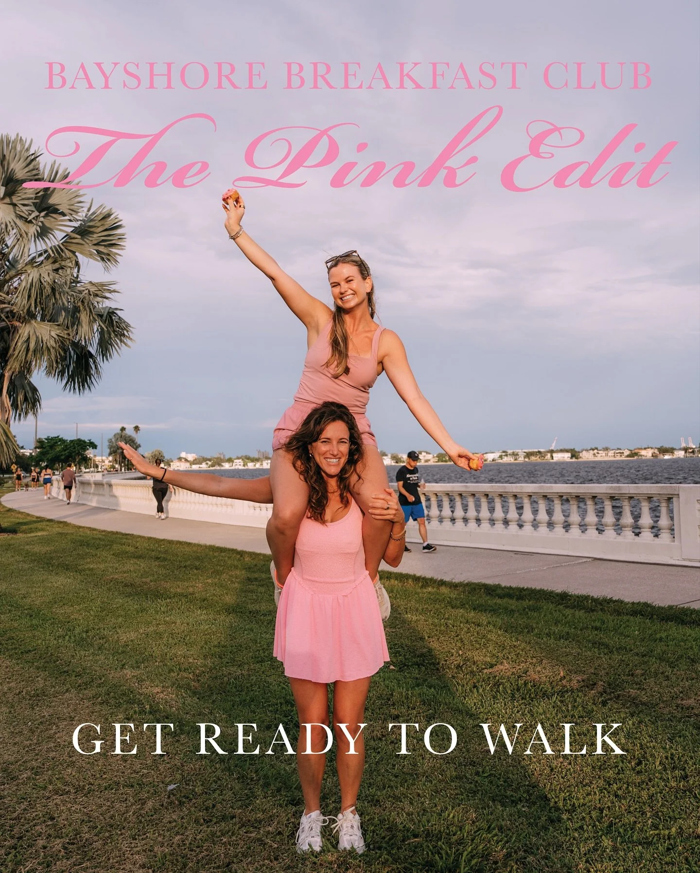 Get ready to walk BAYSHORE BREAKFAST CLUB we can&rsquo;t wait to see you guys tomorrow! 💕🌸🎀🍩

If you signed up for Pilates, get there at 8 AM for a 30 minute mat session with @jetsetpilatessouthtampa ! Bring a mat if you have one

Then at 8:30 ou