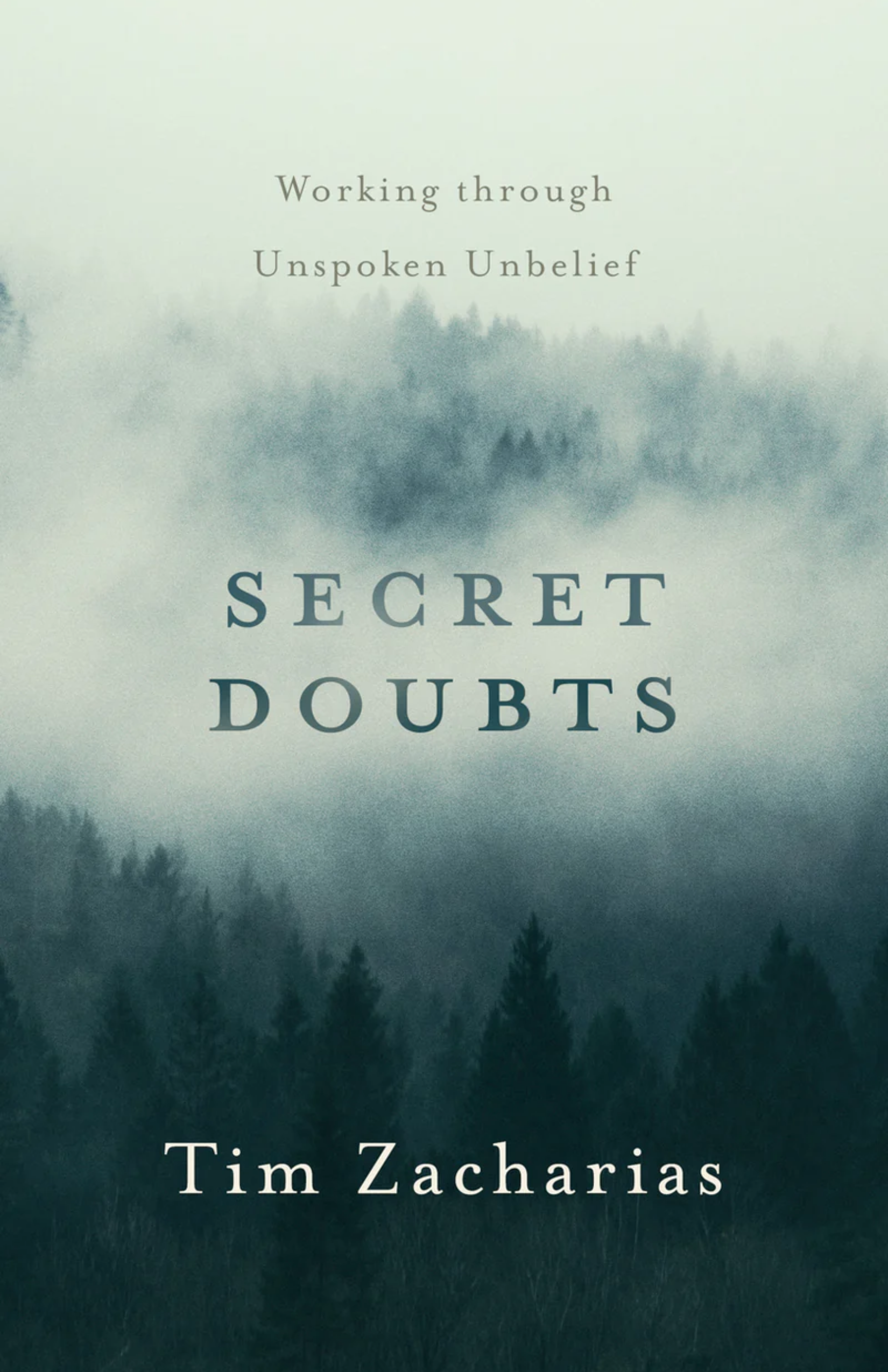 Secret Doubts Tim Zacharias.png