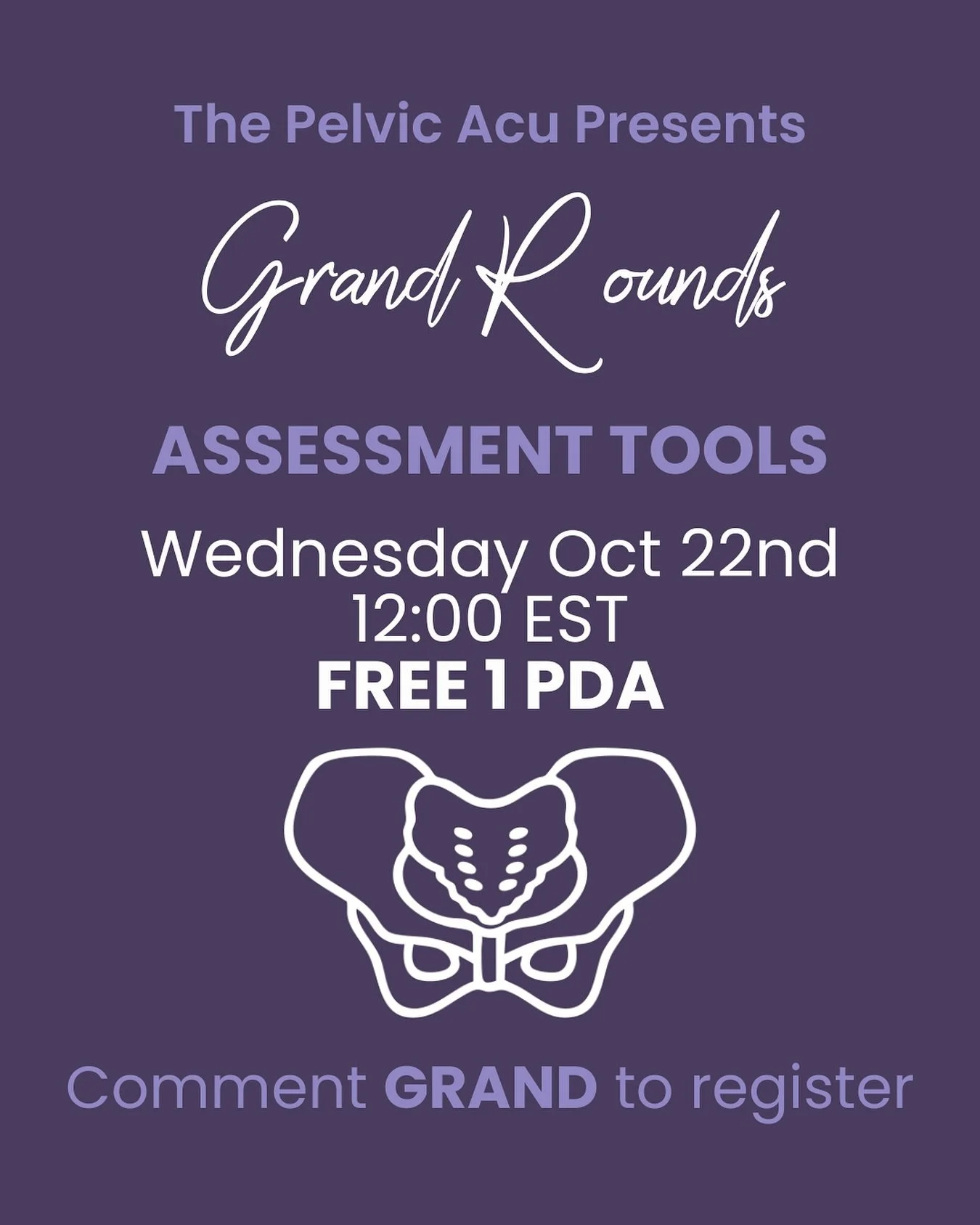 🩺 Grand Rounds Reminder!

Join us on October 22nd for our next Grand Rounds session &mdash; worth 1 NCCAOM-approved PDA.
We&rsquo;ll dive into real Pelvic Care cases, share best treatment practices, and I&rsquo;ll be presenting on Assessment Tools t