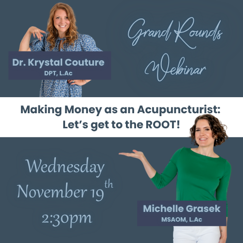 MAKING MONEY AS AN ACUPUNCTURIST-LET’S GET TO THE ROOT