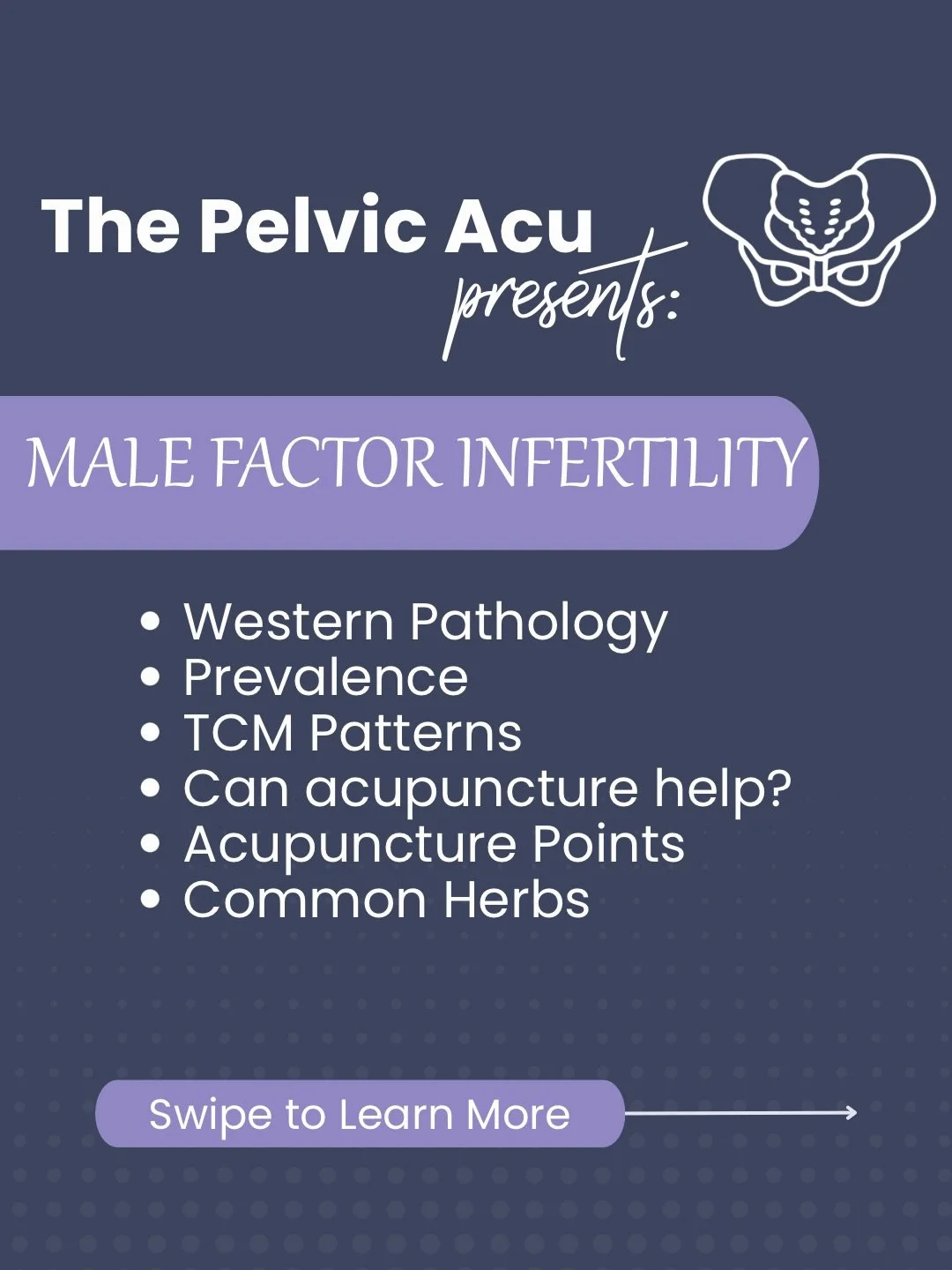 Male infertility is common, multifactorial, and treatable
Acupuncture is best positioned as:
✨Adjunctive fertility support
✨Preconception optimization
✨Support during ART

Pelvic floor function is often overlooked but critical
Best outcomes require:
