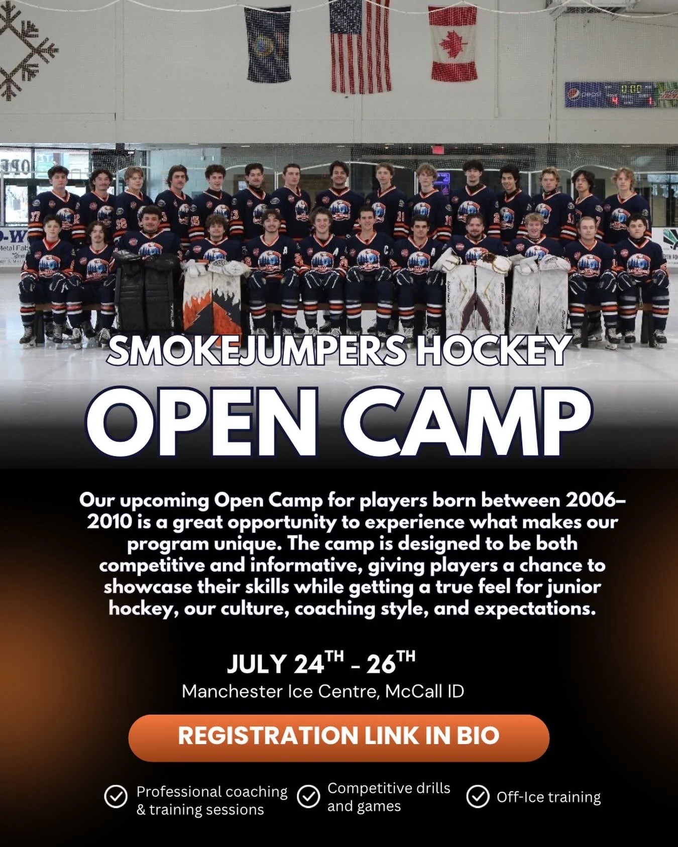 Get a real taste of junior hockey.
Compete, develop, and showcase your game with the Smokejumpers.
July 24&ndash;26 | McCall, ID
Link in bio to register.
Contact GM- Chris Gregory @ (661) 805-3532
