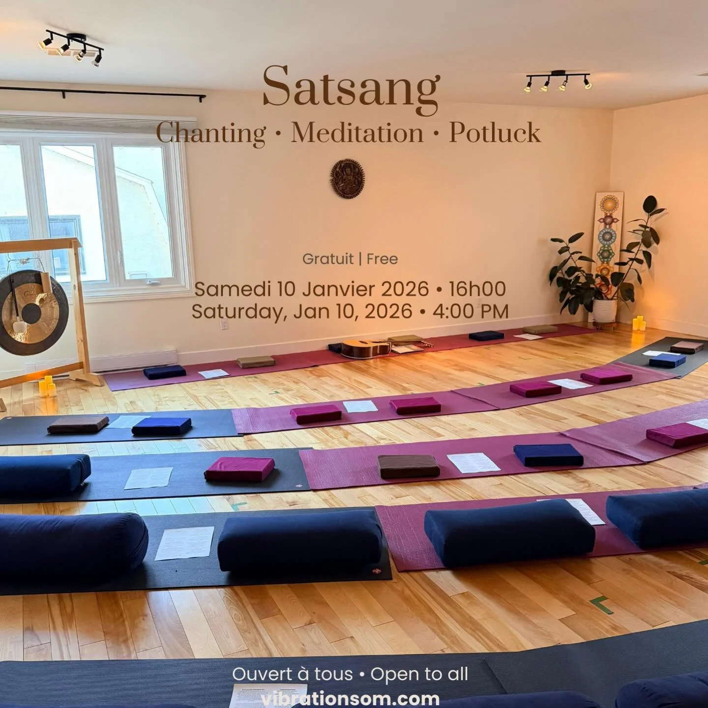 Satsang &bull; Chanting &amp; Potluck 🌟
Gratuit | Free

Rejoignez-nous pour un Satsang, un moment de chants, mantras et m&eacute;ditation guid&eacute;e, suivi d&rsquo;un potluck convivial.
Un espace pour se rassembler, &eacute;lever l&rsquo;&eacute;