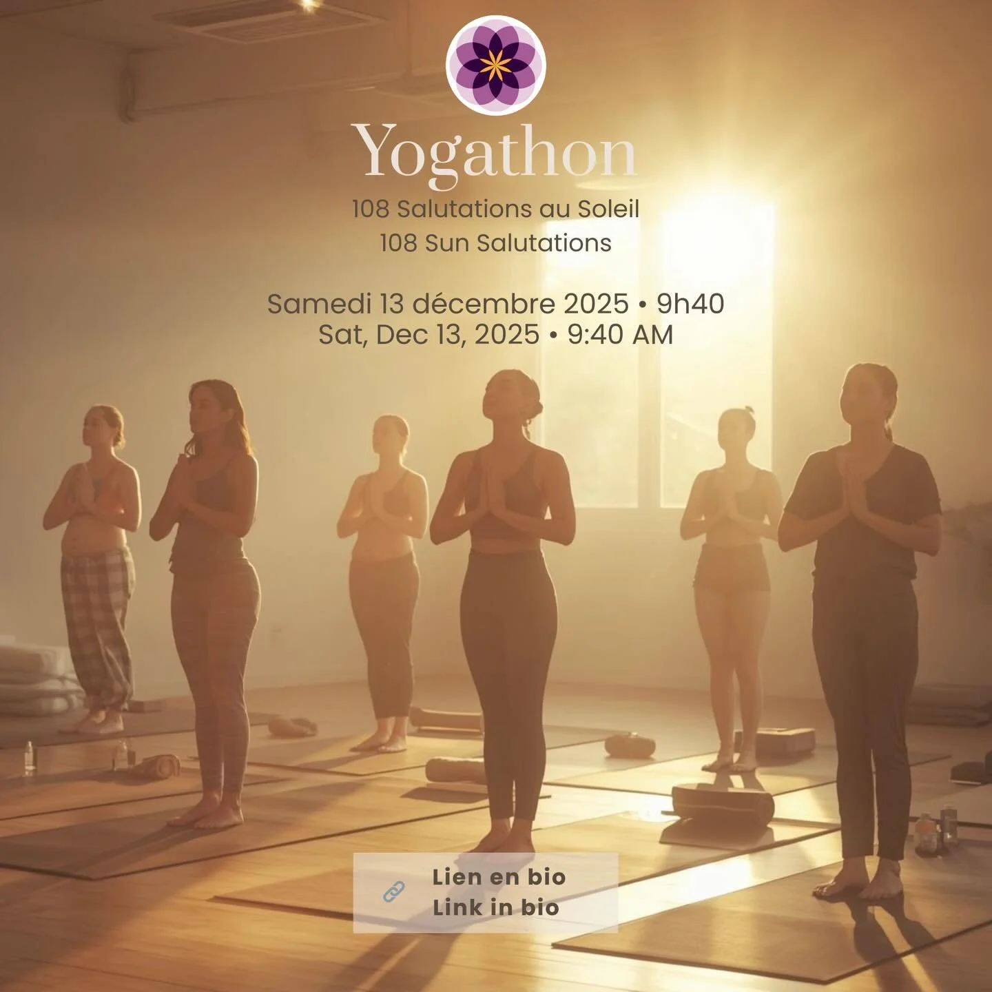 Pr&eacute;parez-vous pour un voyage int&eacute;rieur puissant ☀️
Rejoignez-nous pour Yogathon &ndash; 108 Salutations au Soleil, une pratique collective qui purifie le corps, renforce la volont&eacute; et cr&eacute;e une &eacute;nergie incroyable dan