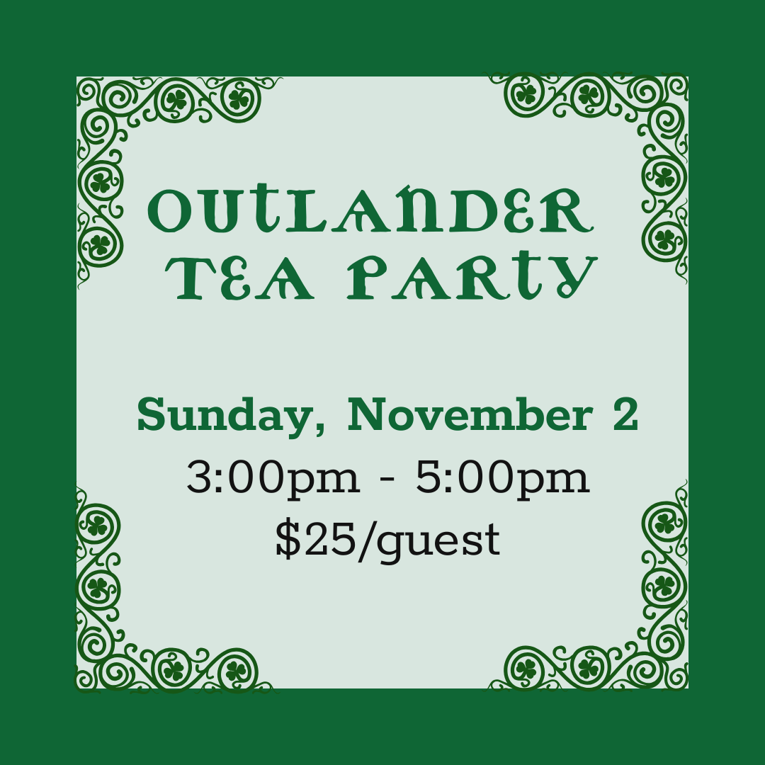 Outlander Tea Party