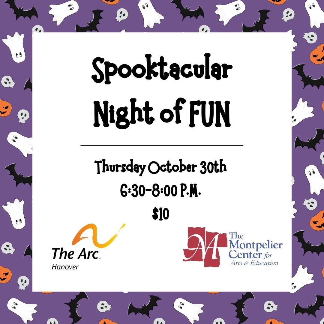 🎃 Get ready for a spirited evening of Halloween fun!

The Montpelier Center for Arts and Education, in partnership with The Arc of Hanover, invites teens and adults (ages 14+) with disabilities to join us for a night filled with:

🎶 Music
🎲 Games
