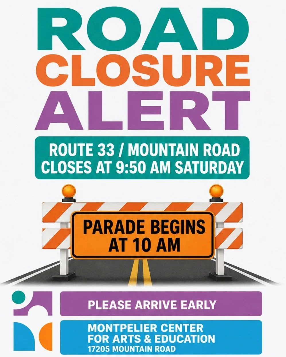 ⚠️ MONTPELIER DAYS ROAD CLOSURE NOTICE

Route 33/Mountain Road will close at approximately 9:50 a.m. Saturday for the Montpelier Days Parade.

The parade begins at 10 a.m., so please arrive early, allow additional travel time and follow event signs a