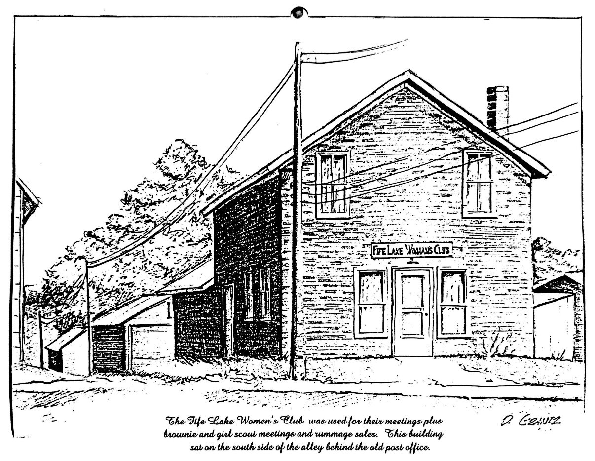 Line drawing of the old Fife Lake Women's Club building with a sign above the door, surrounded by trees and utility poles, with handwritten notes at the bottom describing the building's history and location.
