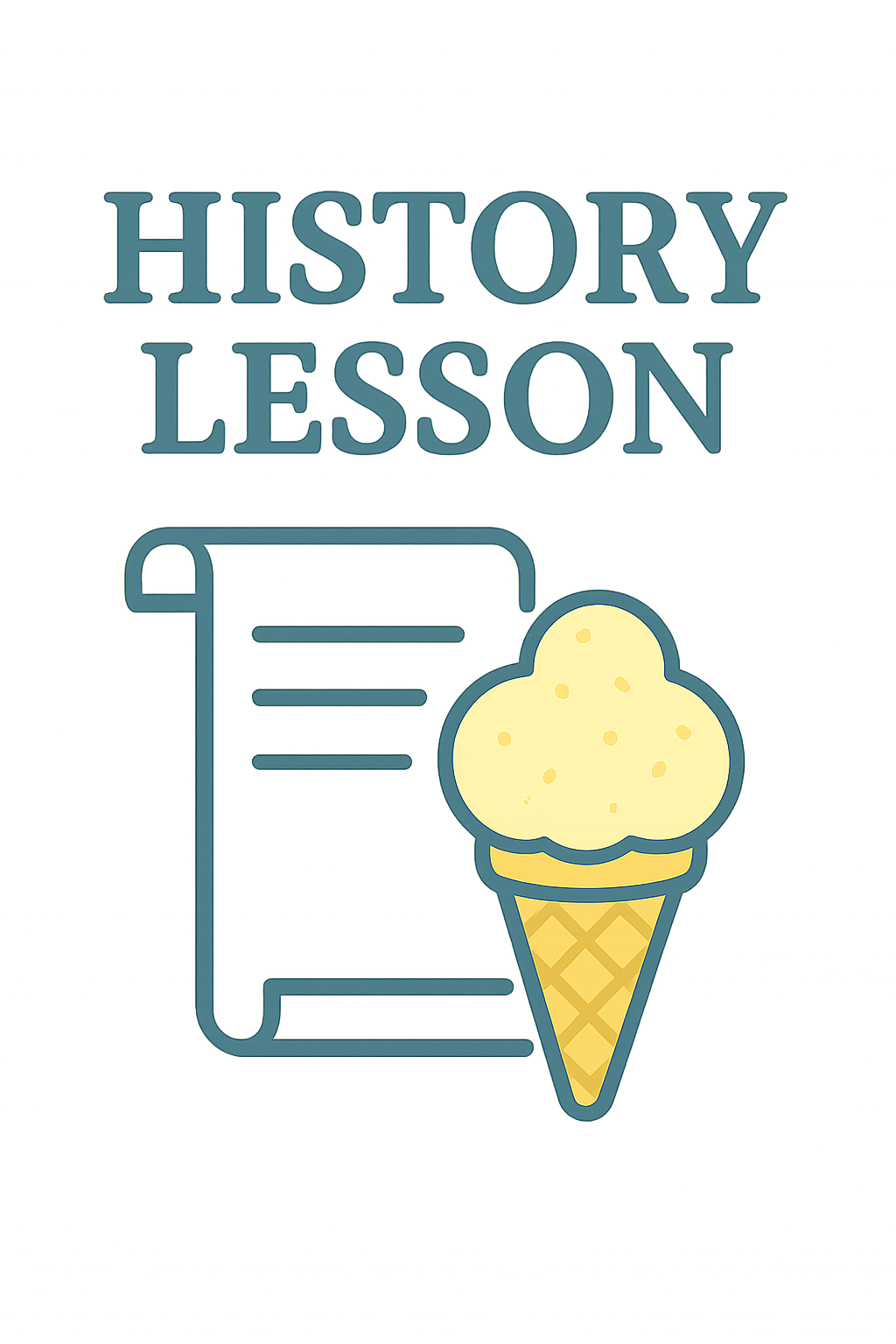 History lesson - ice cream 