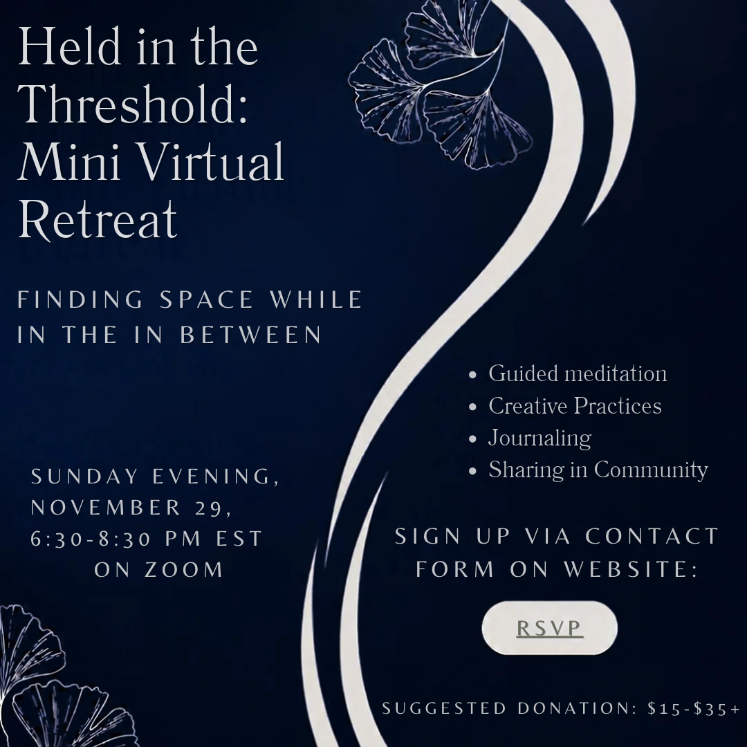 Mini Retreat: Held in the Threshold
