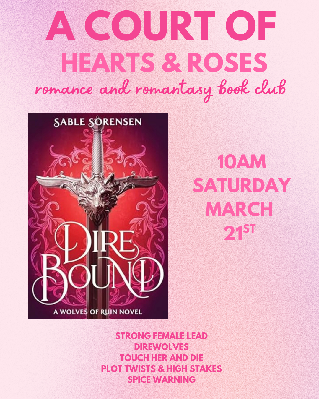 A Court of Hearts &amp; Roses Book Club: Dire Bound by Sable Sorenson