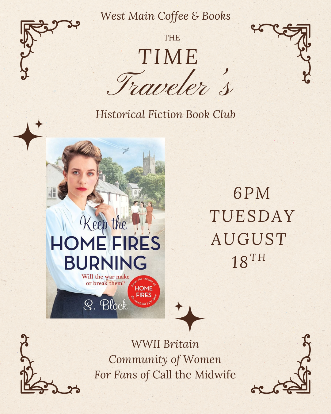 Historical Fiction Book Club: Keep the Home Fires Burning by S. Block 