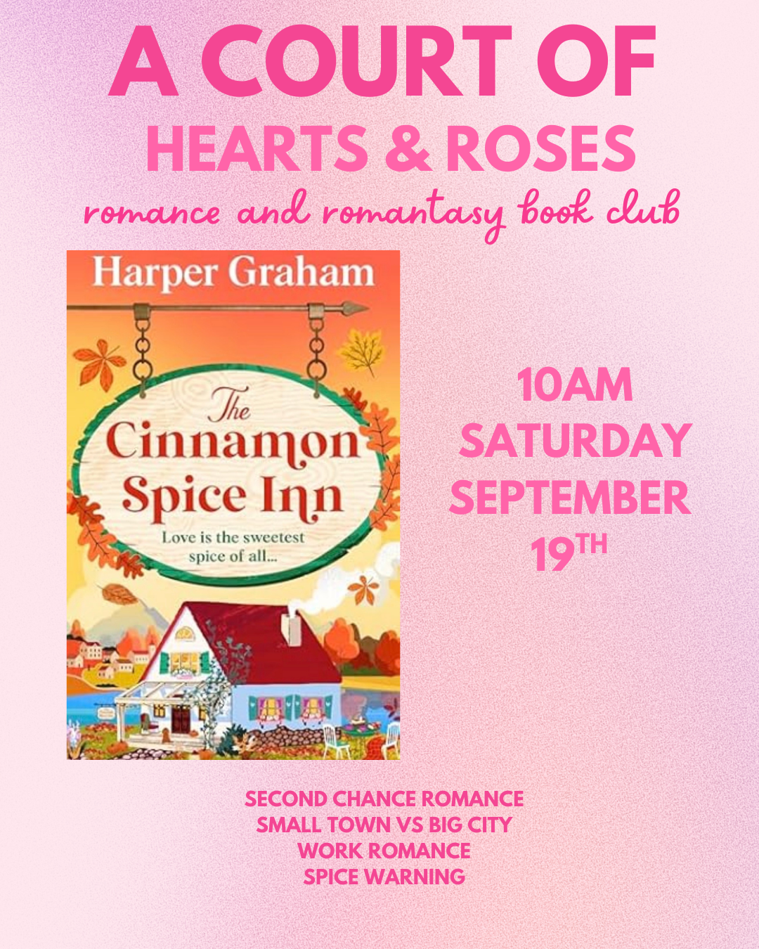 A Court of Hearts & Roses Book Club: The Cinnamon Spice Inn by Harper Graham
