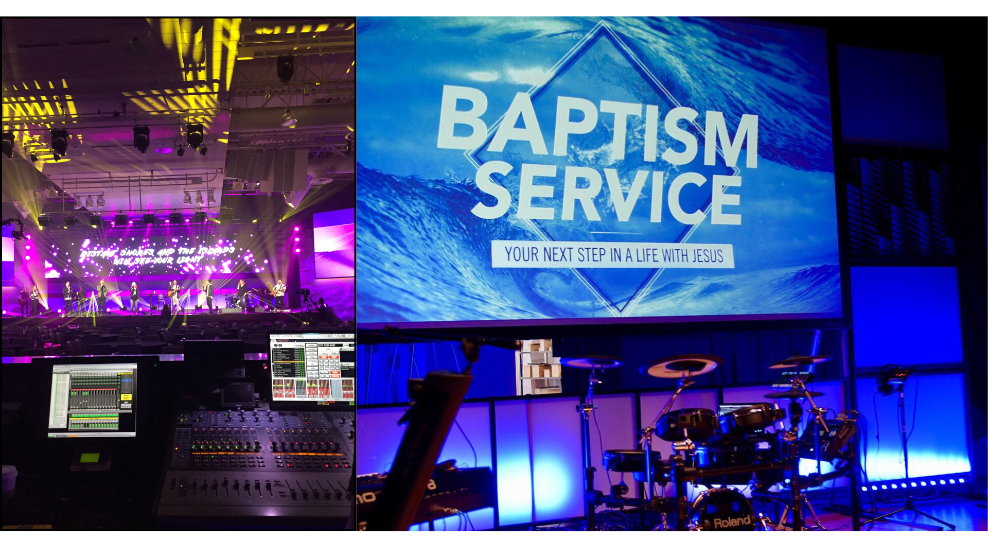 Side-by-side images of a church concert stage with musicians performing and a screen displaying 'Baptism Service' with water background and the text 'Your next step in a life with Jesus'.