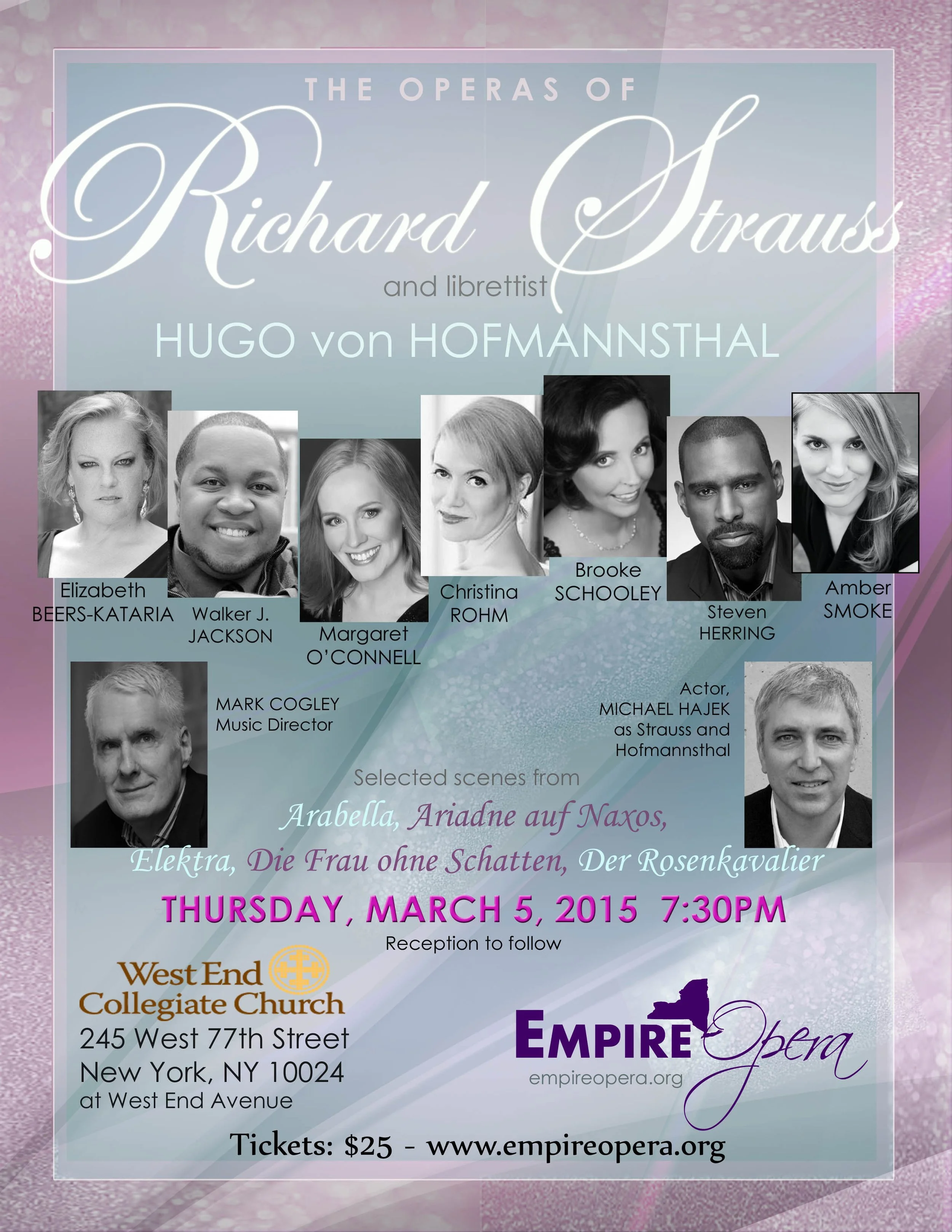 Poster for a performance of Richard Strauss's operas, featuring photos of cast members Elizabeth Beers-Katarina, Walker J. Jackson, Margaret O'Connell, Christina Rohm, Brooke Schooley, Steven Herring, Amber Smoke, and actor Michael Hajek. The event i