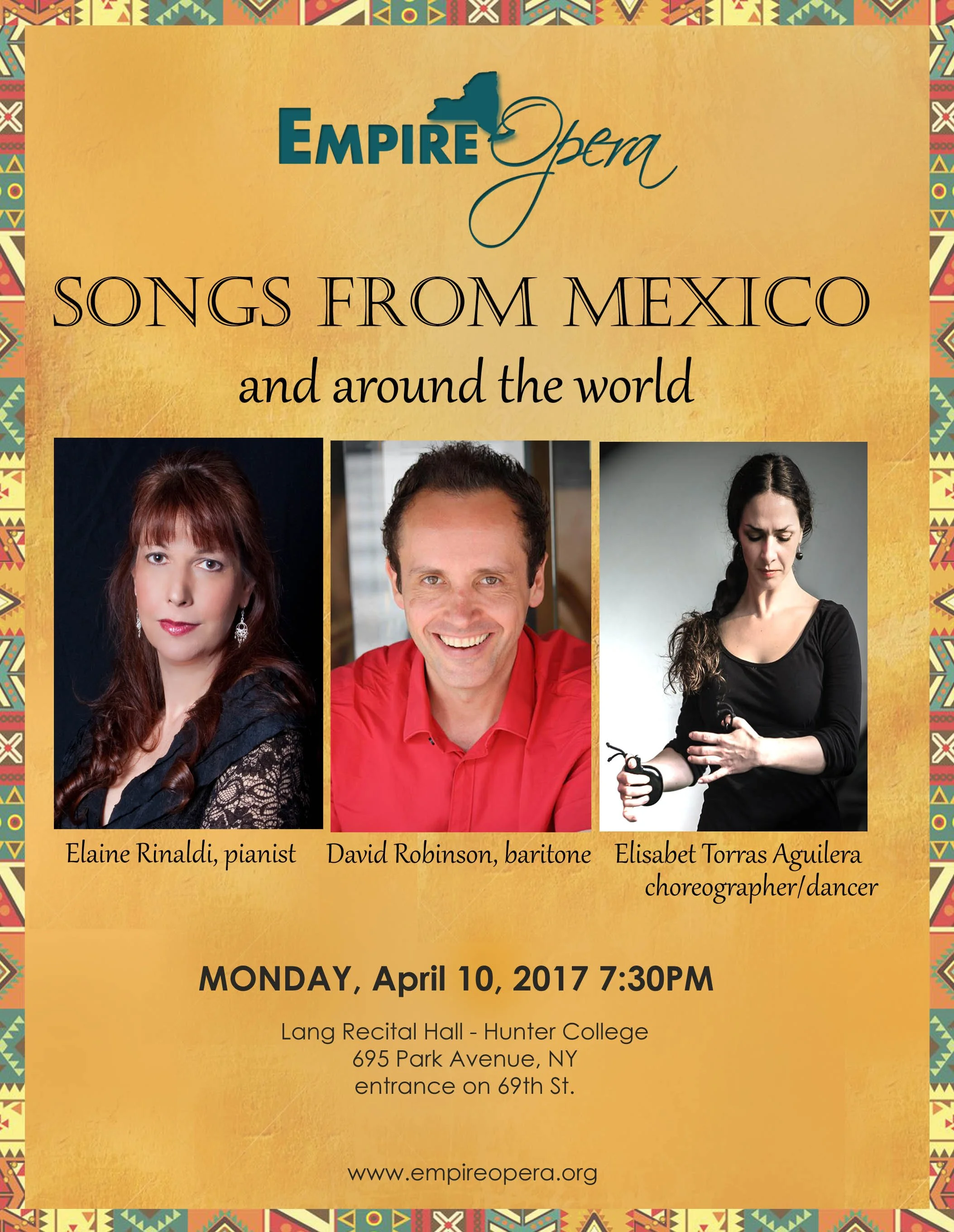 Poster advertising an Empire Opera concert called 'Songs From Mexico and around the world', featuring pianist Elaine Rinaldi, baritone David Robinson, and choreographer/dancer Elisabeth Torras Aguilera, scheduled for April 10, 2017 at 7:30 PM at Lang