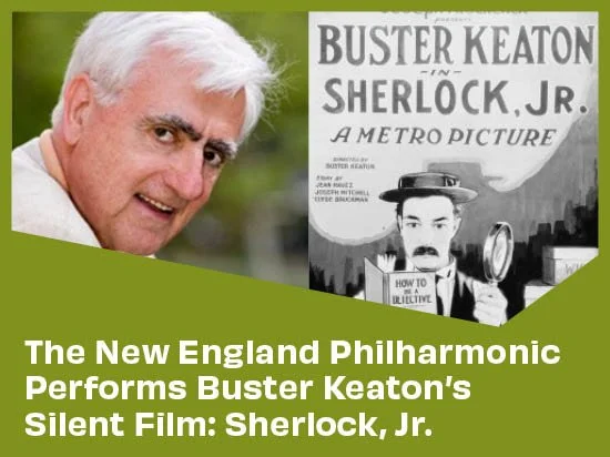 New England Philharmonic Chamber Players Live: Buster Keaton's Sherlock Jr.