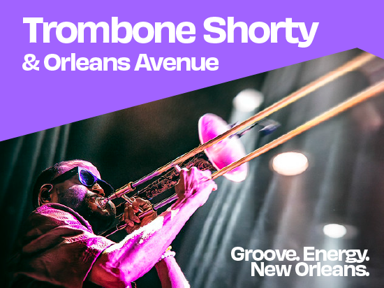 Trombone Shorty & Orleans Avenue