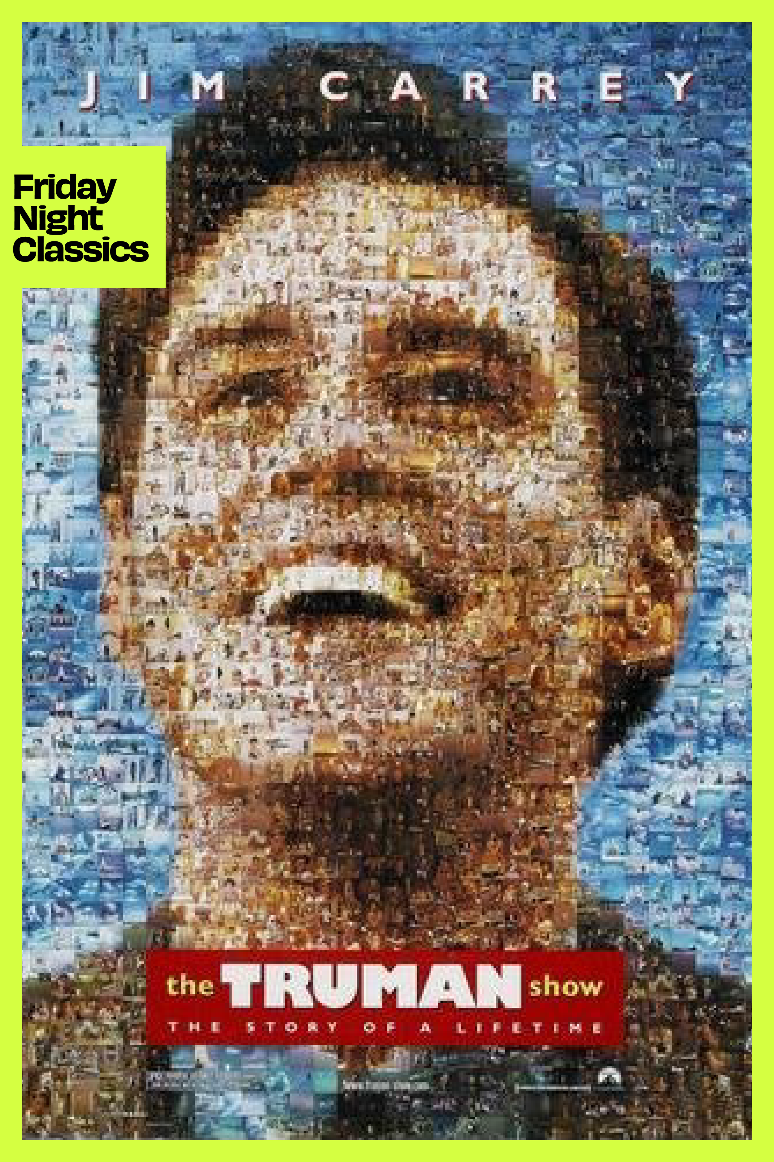 Friday Night Classics Film: The Truman Show