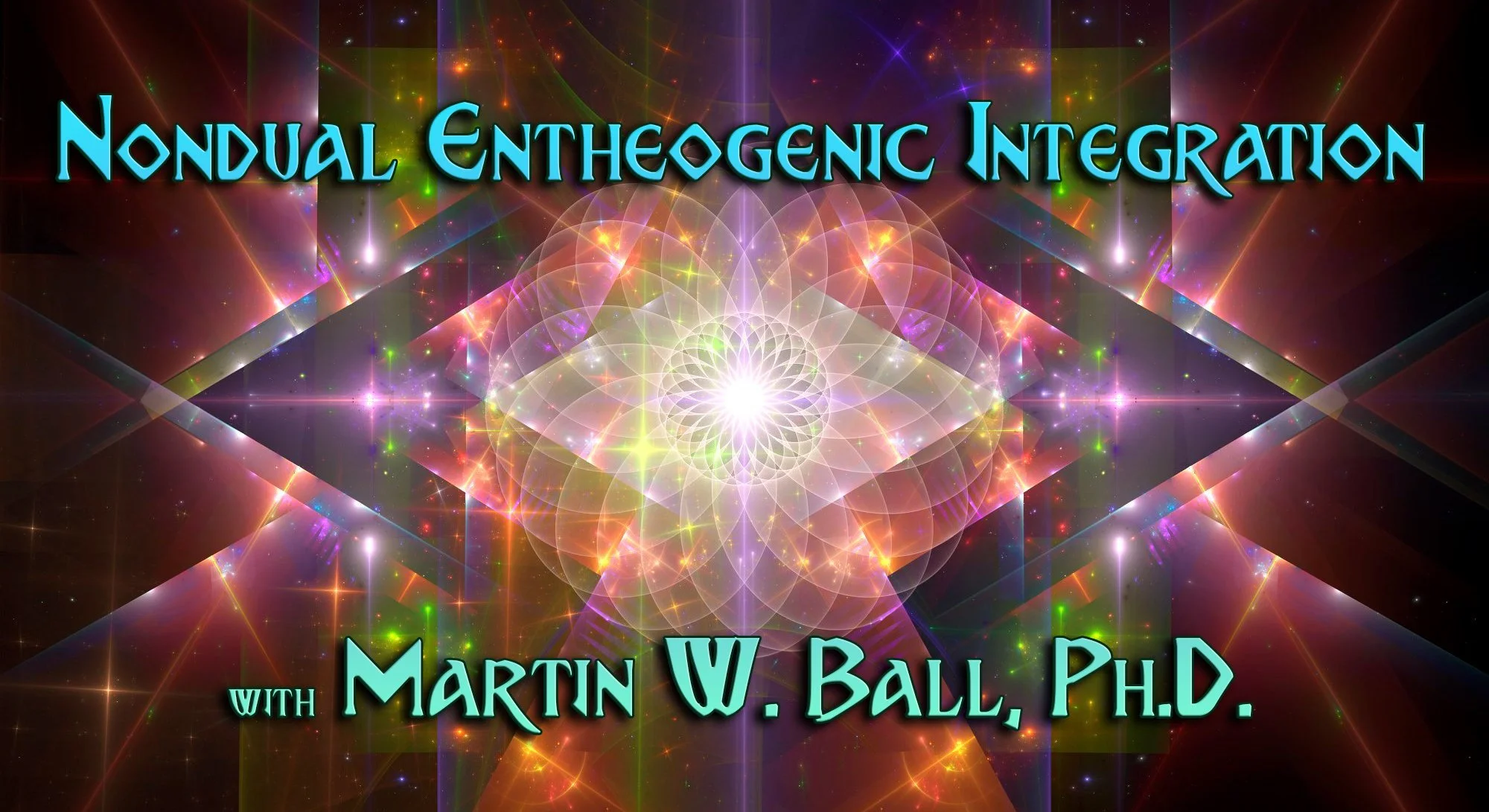 Nondual Entheogenic Integration with Martin W. Ball, Ph.D. 30, 60, and 90 minute Zoom calls