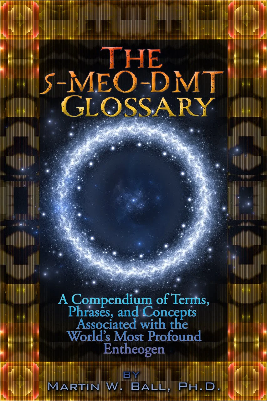 The 5-MeO-DMT Glossary, 2025