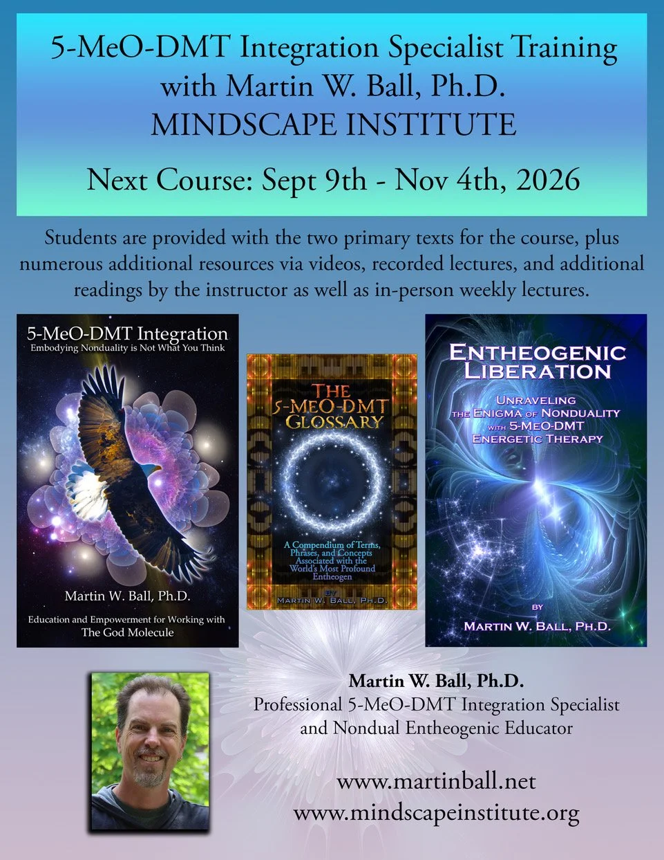 Course text books for Martin W. Ball's 5-MeO-DMT Integration Training course