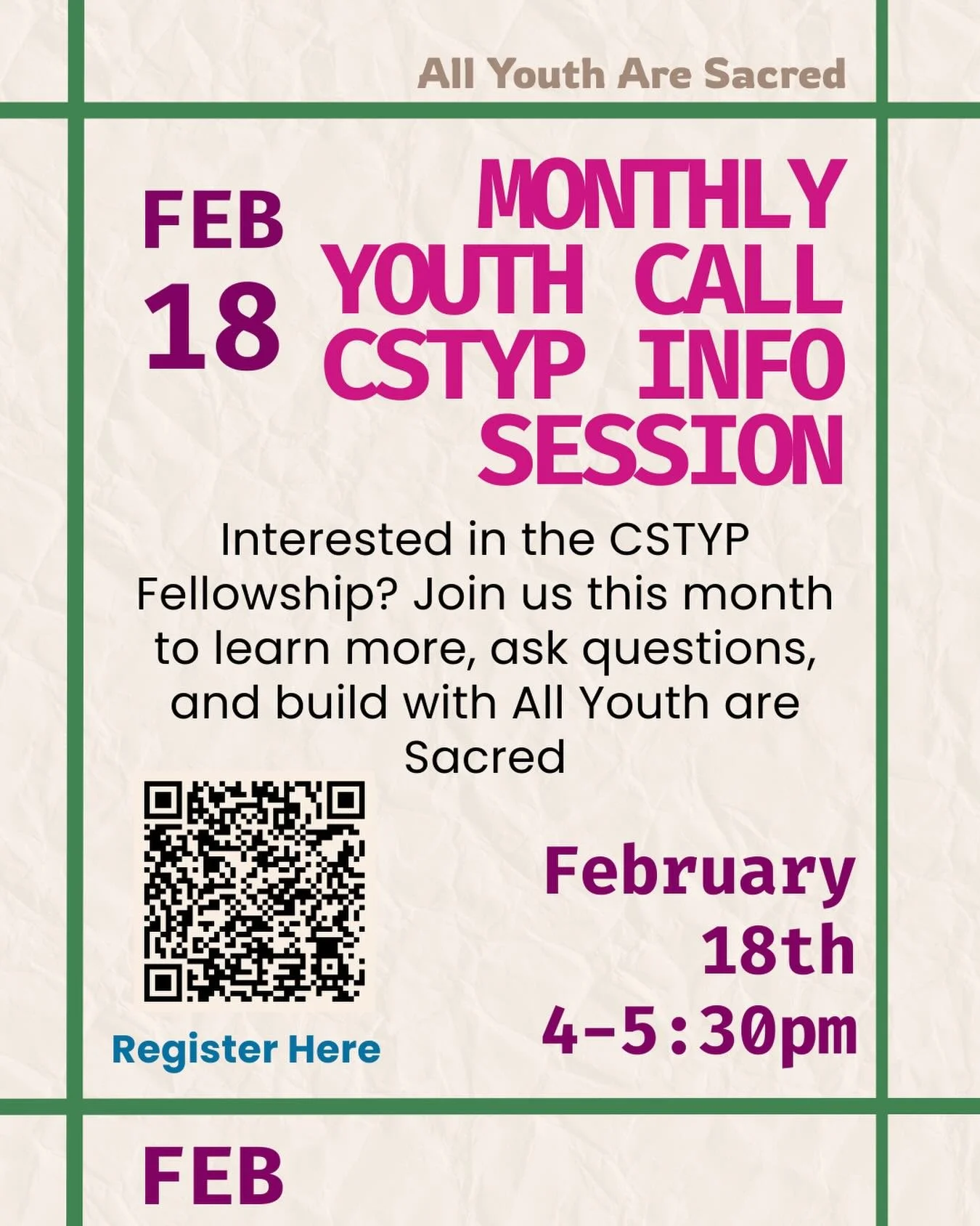 Thinking about applying to the CSTYP fellowship?? Join our informational session to ask questions, meet with All Youth are Sacred team, and build across the state🌱 register using the QR code or link in our linktree🔗