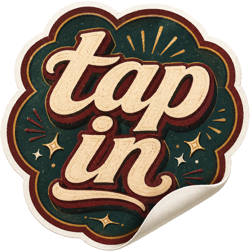 Sticker with retro-style text reading "tap in" surrounded by decorative stars and lines.