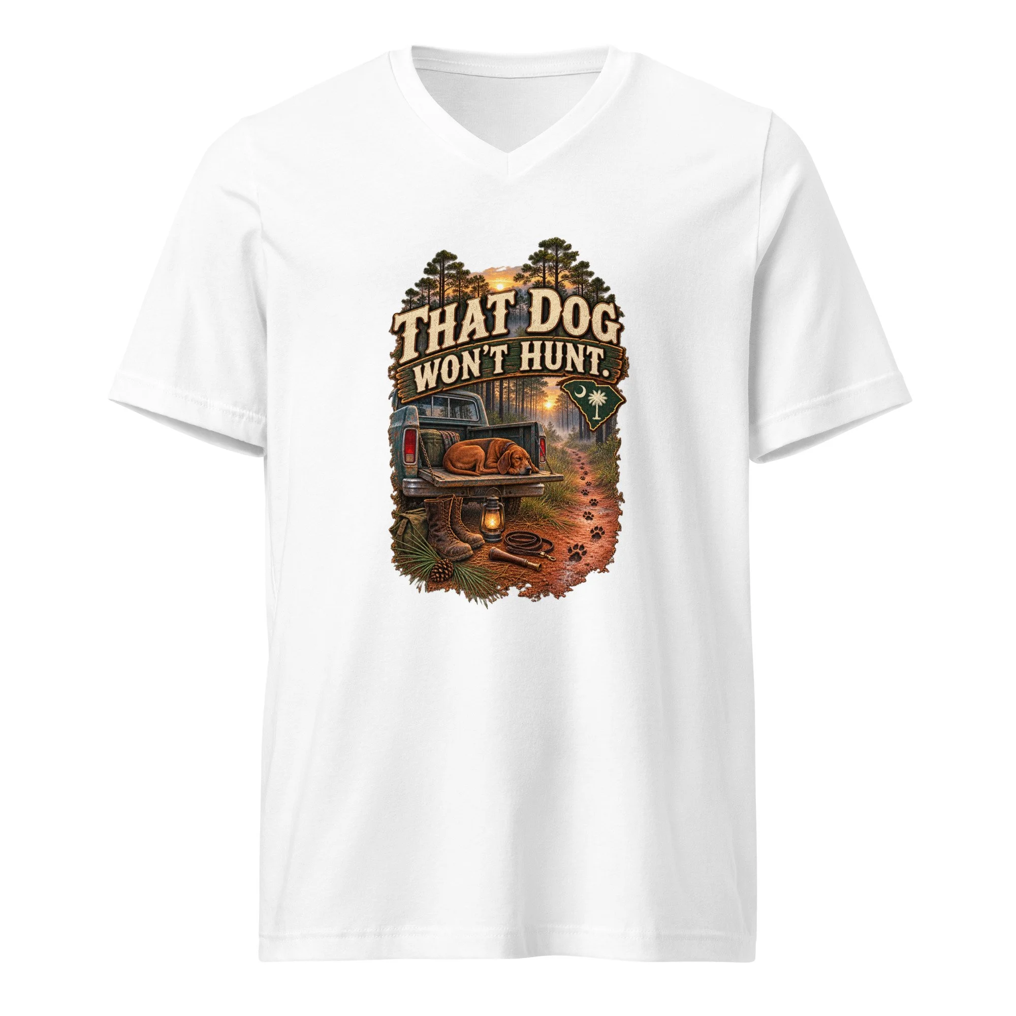 That Dog Won't Hunt Truck - South Carolina V-Neck