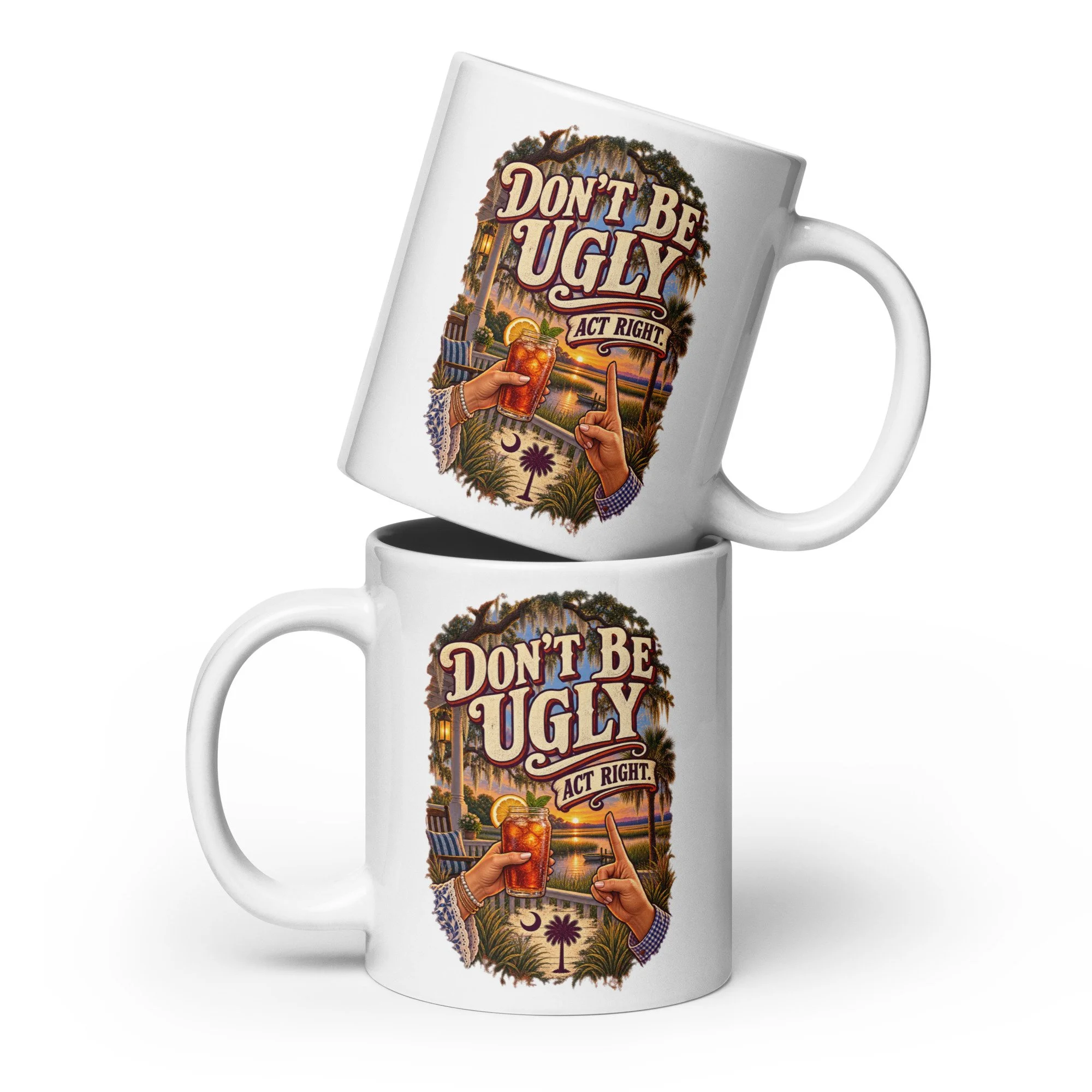 Don't Be Ugly - South Carolina 20 oz Mug