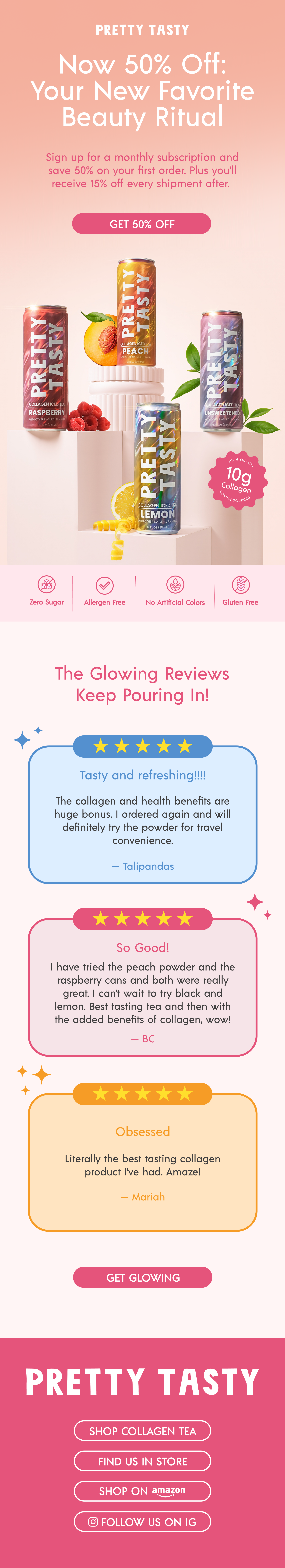 Pink promotional flyer for Pretty Tasty collagen tea with 50% off offer, featuring cans in raspberry, peach, and unwatermelon flavors, with fruit images, 10g collagen badge, and customer reviews.