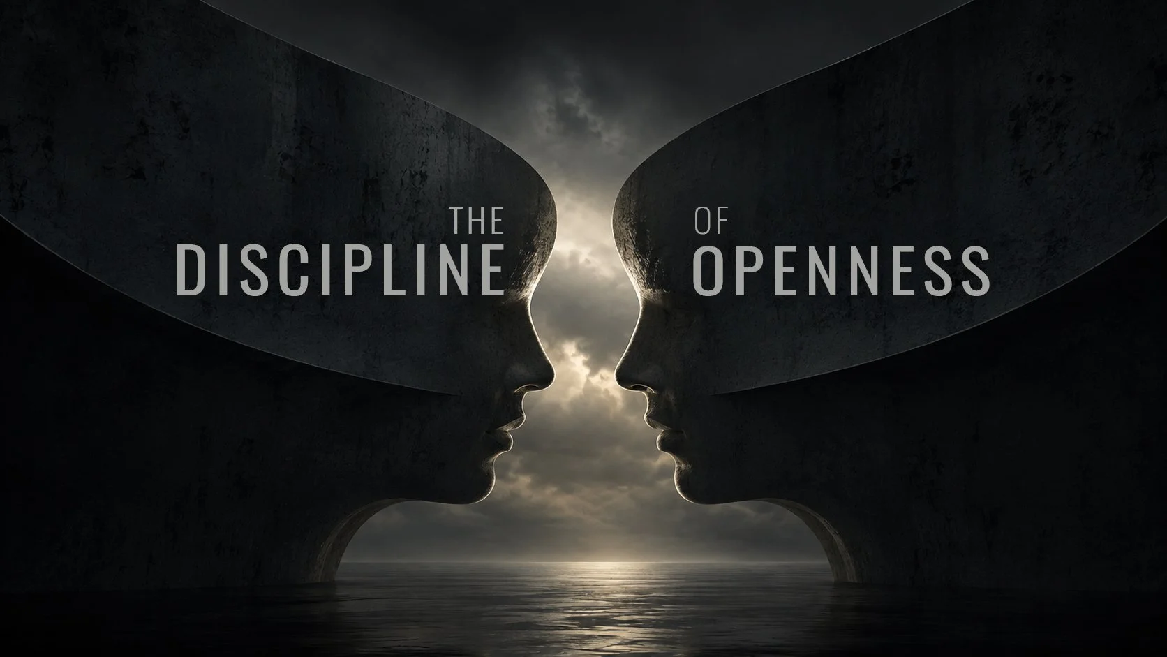 The Discipline of Openness
