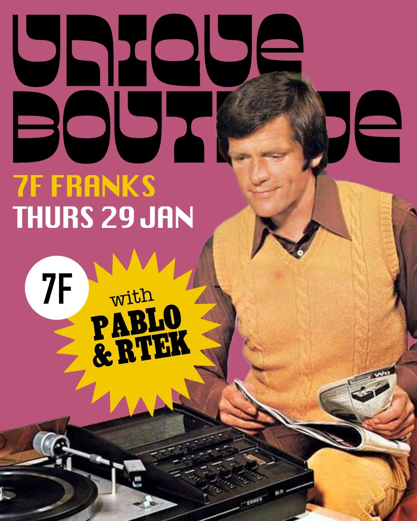 Unique Boutique ⁠
⁠
Pablo &amp; Rtek take you through some of their favourite dance floor tracks and new vinyl picks from their collection. ⁠
⁠
Date: 29th January ⁠
Time:  From 8pm ⁠
No Cover Charge ⁠
⁠
PABLO (@lam.paul.w) - Began his musical journey