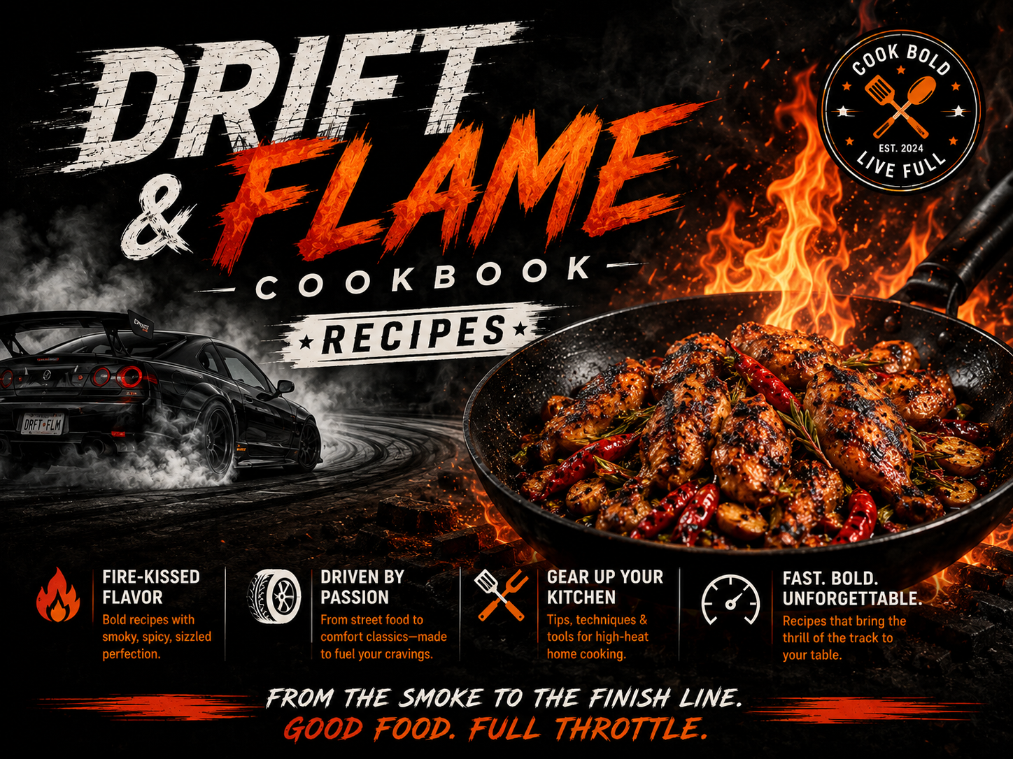 DRIFT &amp; FLAME COOKBOOK