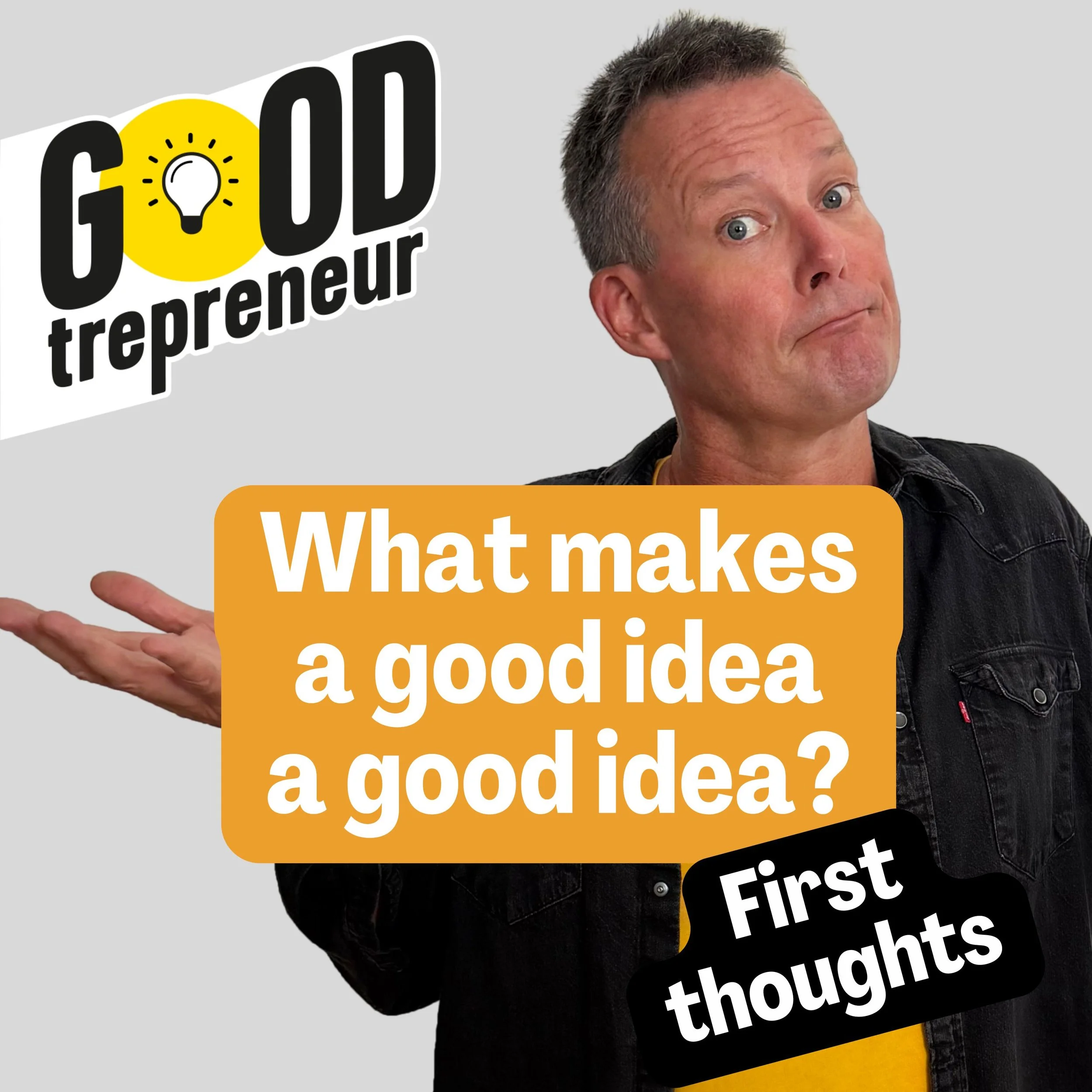 'What Makes a Good Idea a Good Idea?’ First findings from Season One.