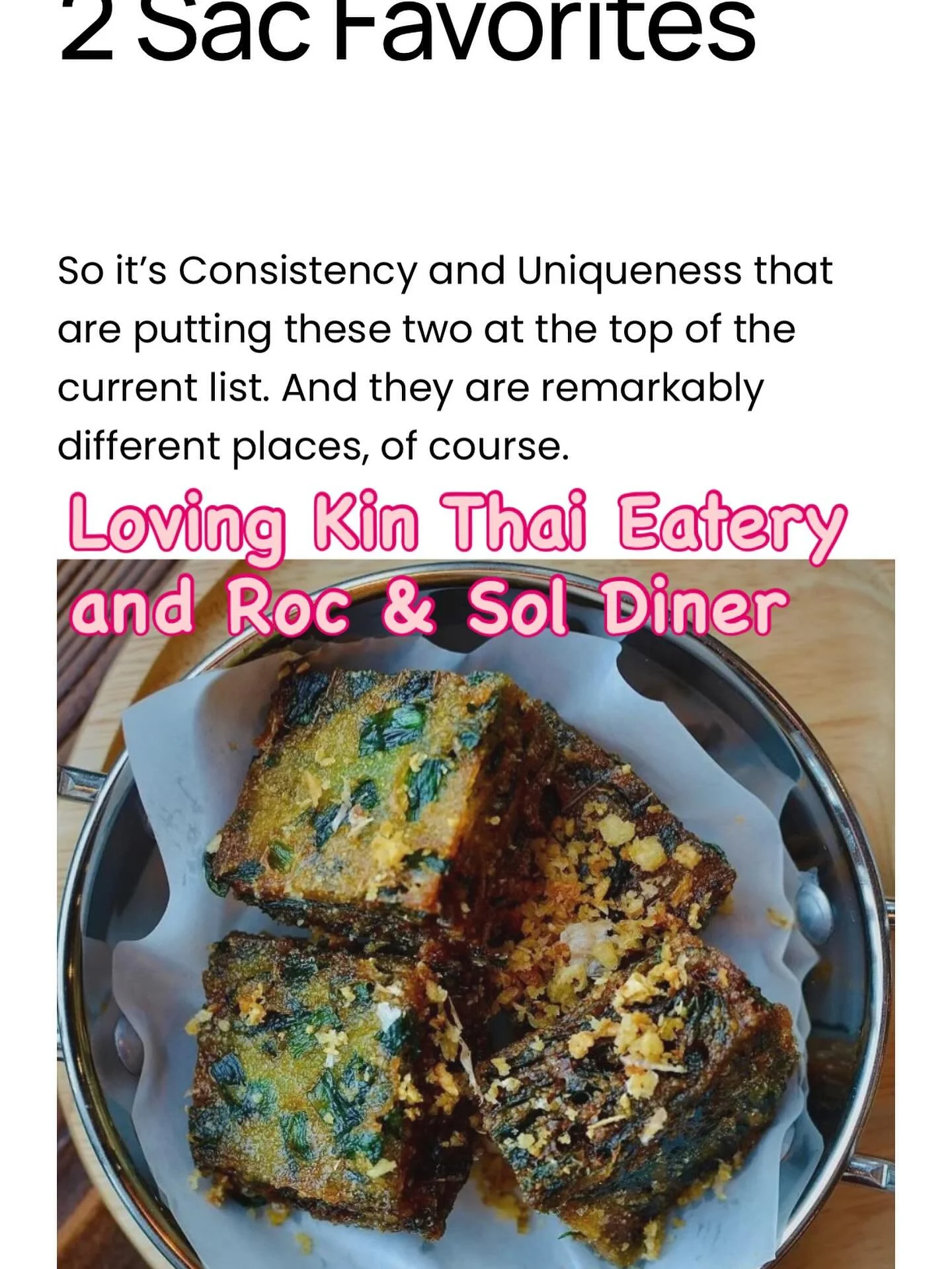 Have to share 2 favorite #sacramento restaurants right now @kinthaistreeteatery and @rocnsoldiner They are totally different but share the most important qualities of #consistency  and #uniqueness Read our website post