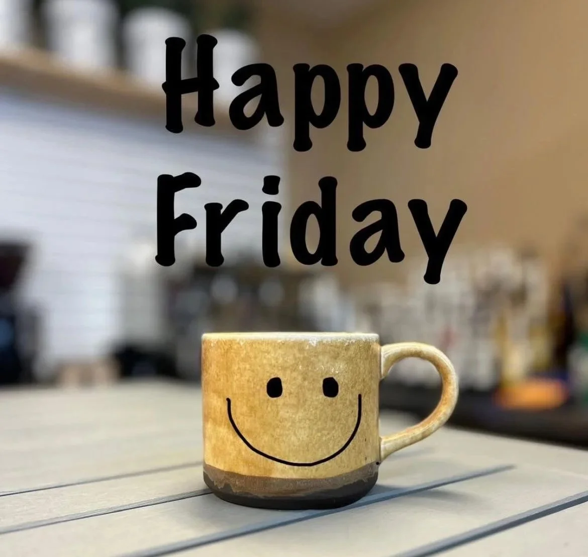 ☕️ Friday — Your name is on it