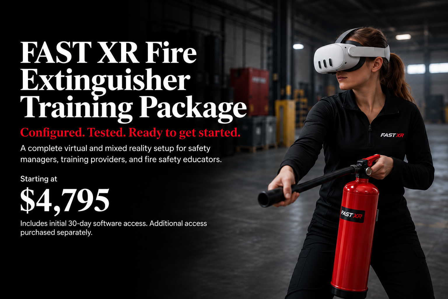 A woman in black attire wearing a virtual reality headset and holding a fire extinguisher, in an industrial setting with shelves and equipment in the background, promoting the FAST XR Fire Extinguisher Training Package.