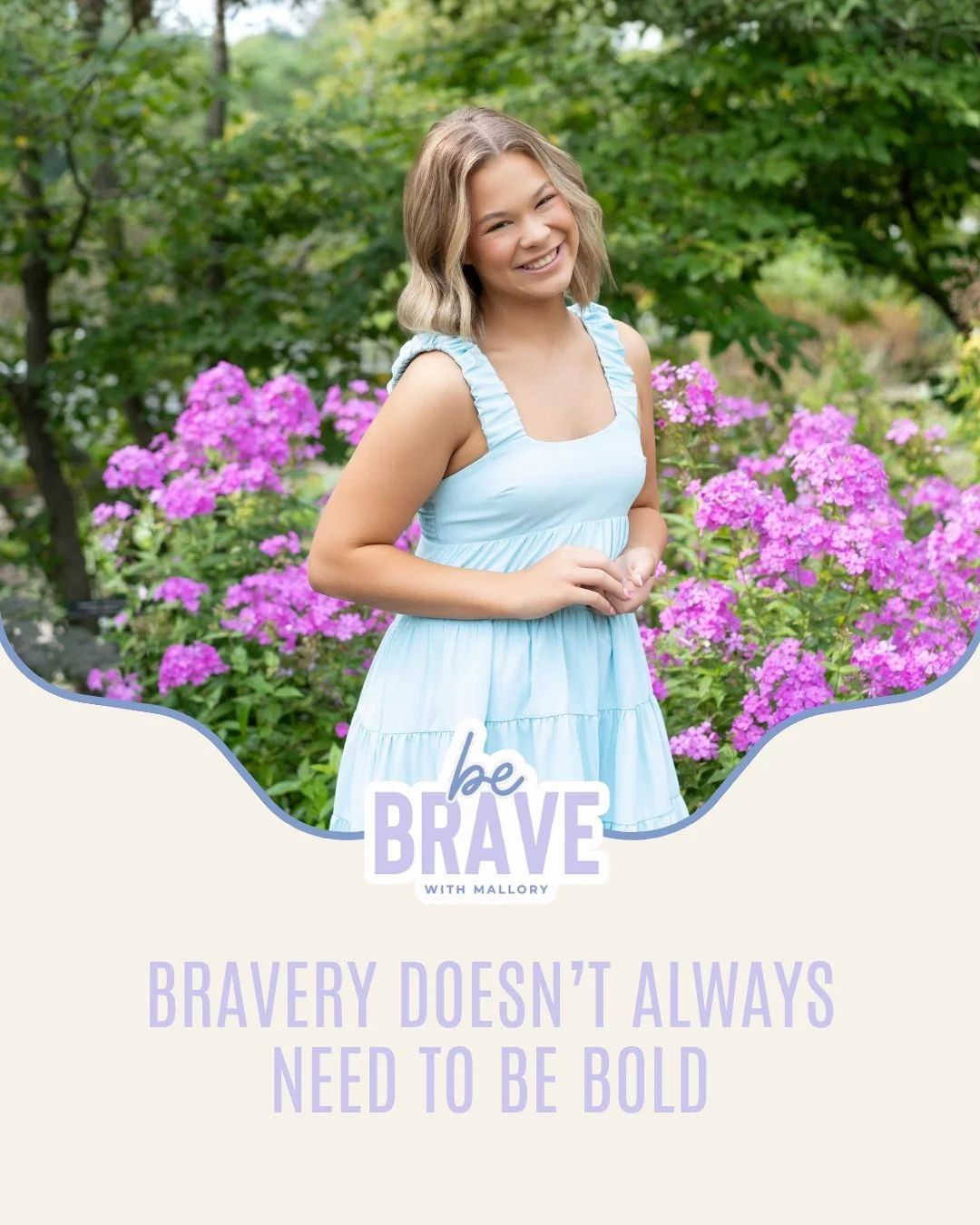 There are days when being brave just means being yourself in normal, everyday moments.
 
It&rsquo;s showing up to school even when you feel different. It&rsquo;s raising your hand when you&rsquo;re not totally sure of the answer. It&rsquo;s wearing w