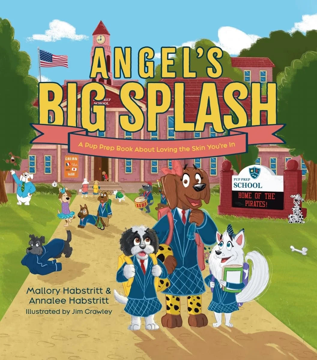 The book cover of "Angel's Big Splash" with an illustration of a school building surrounded by trees and students, featuring three cartoon dogs in school uniforms standing in front, with a sign that reads 'Pup Prep School, Home of the Pirates!'