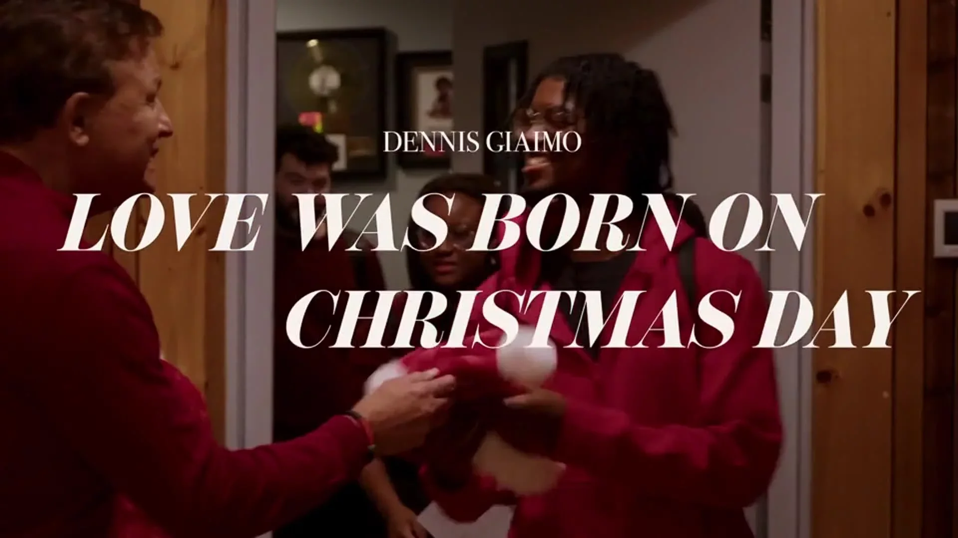 Love Was Born On Christmas Day - Dennis Giaimo
