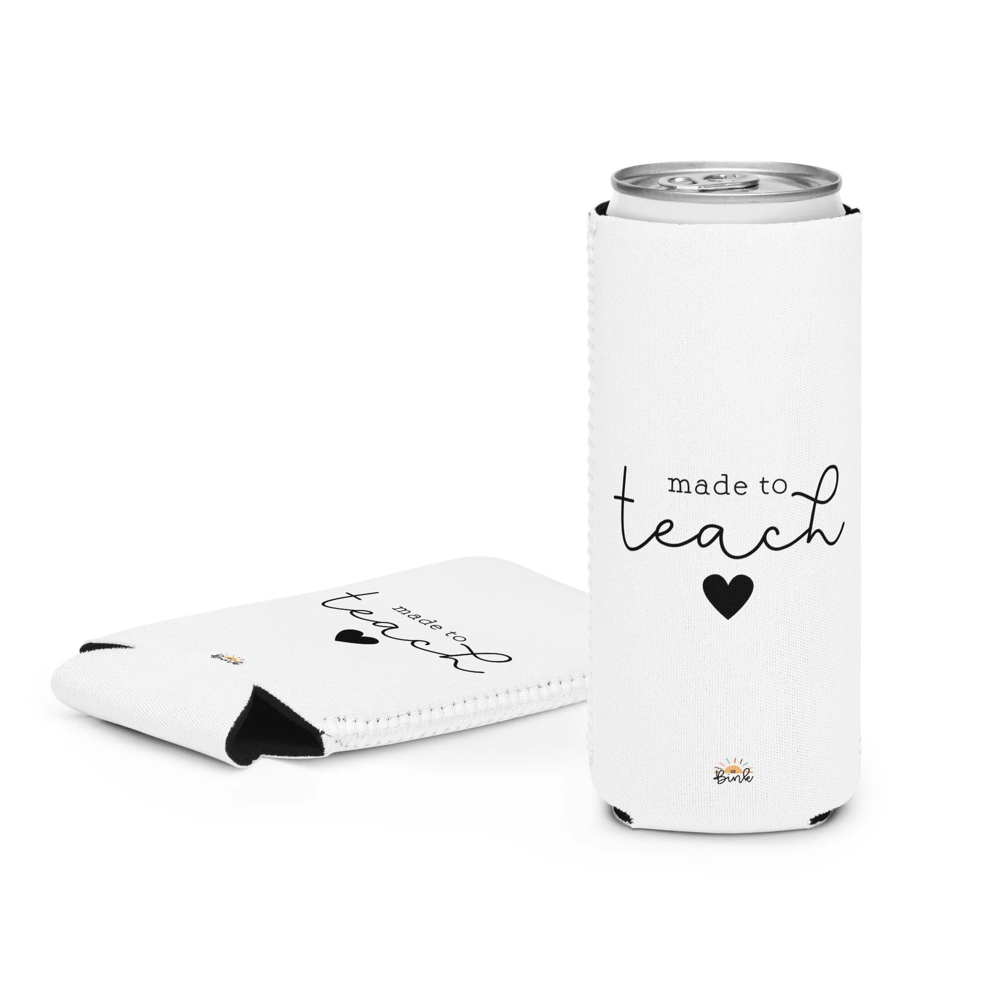 "Made to Teach" Slim Can cooler