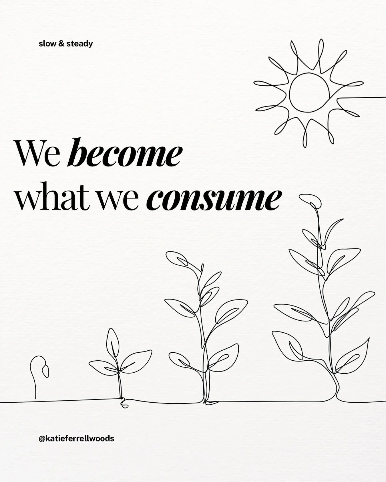 So choose wisely 🌱
.
.
.
#quotesoﬁnstagram #intentionalliving #slowliving