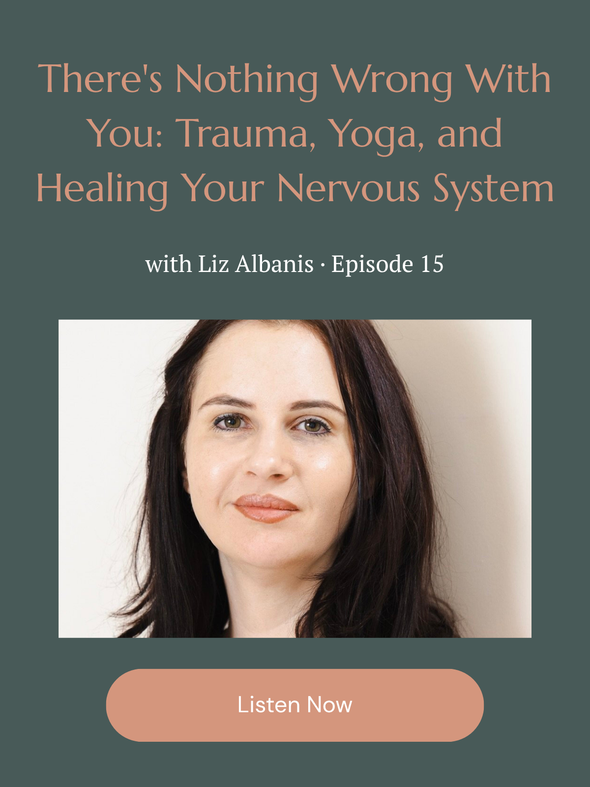 There's Nothing Wrong With You: Trauma, Yoga, and Healing Your Nervous System