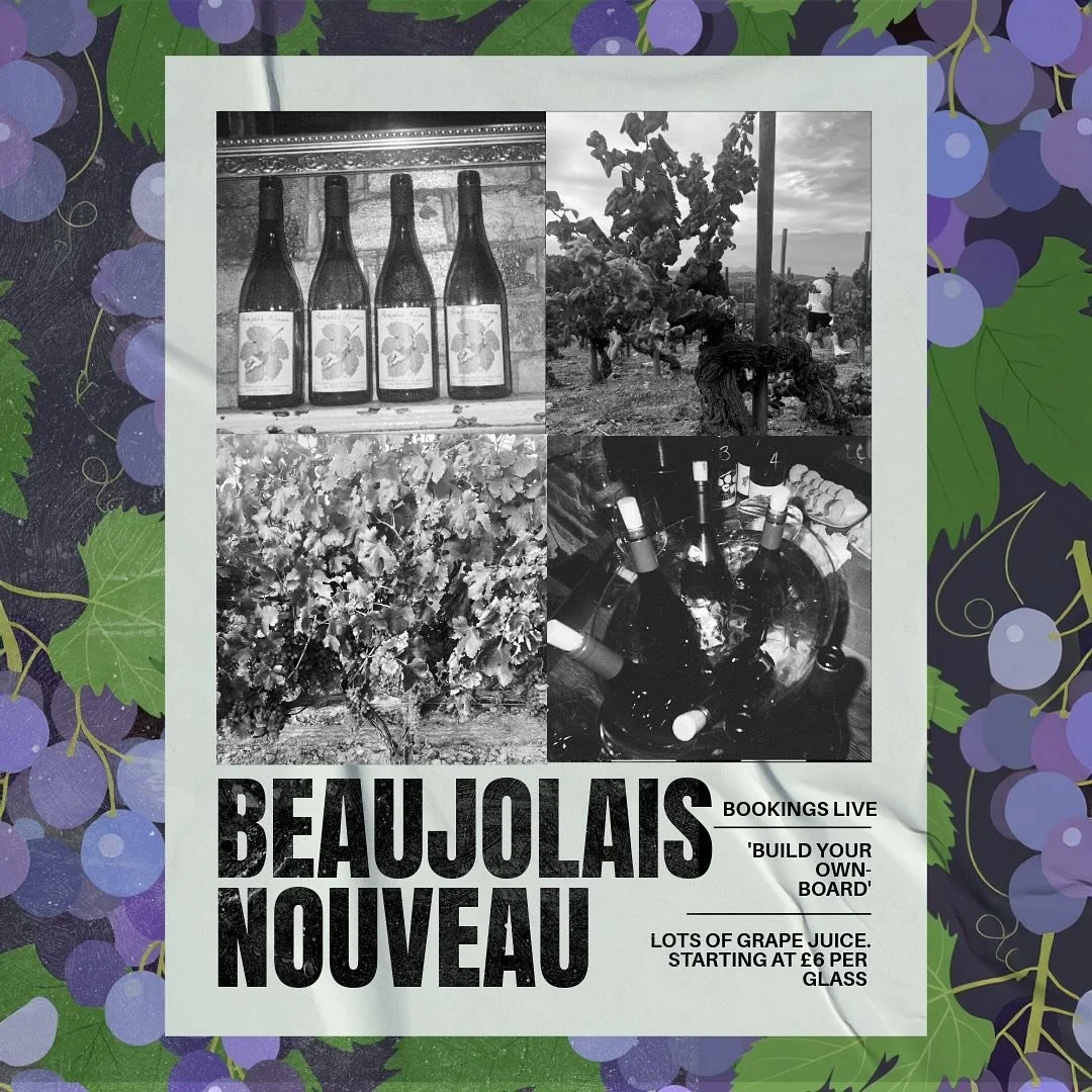 🍇🍇🍇🍇🍇🍇🍇 JUICY JUICY GRAPE JUICE PARTY!!!!! November 20th we will be hosting a very informal Beaujolais nouveau party! Bookings are now live on ResDiary. Glasses from &pound;6, a cheese station with big wheels to &quot;build your own boards&rdq