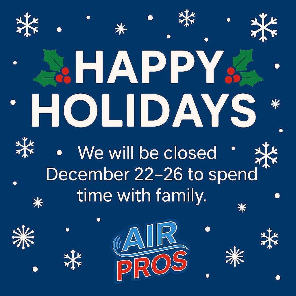 🎄 Holiday Announcement from Air Pros 🎄
The Air Pros team will be taking time off December 22&ndash;26 to enjoy the holidays with our families. ❤️
We believe in sharing this special season with the people who matter most, and we want to extend that 