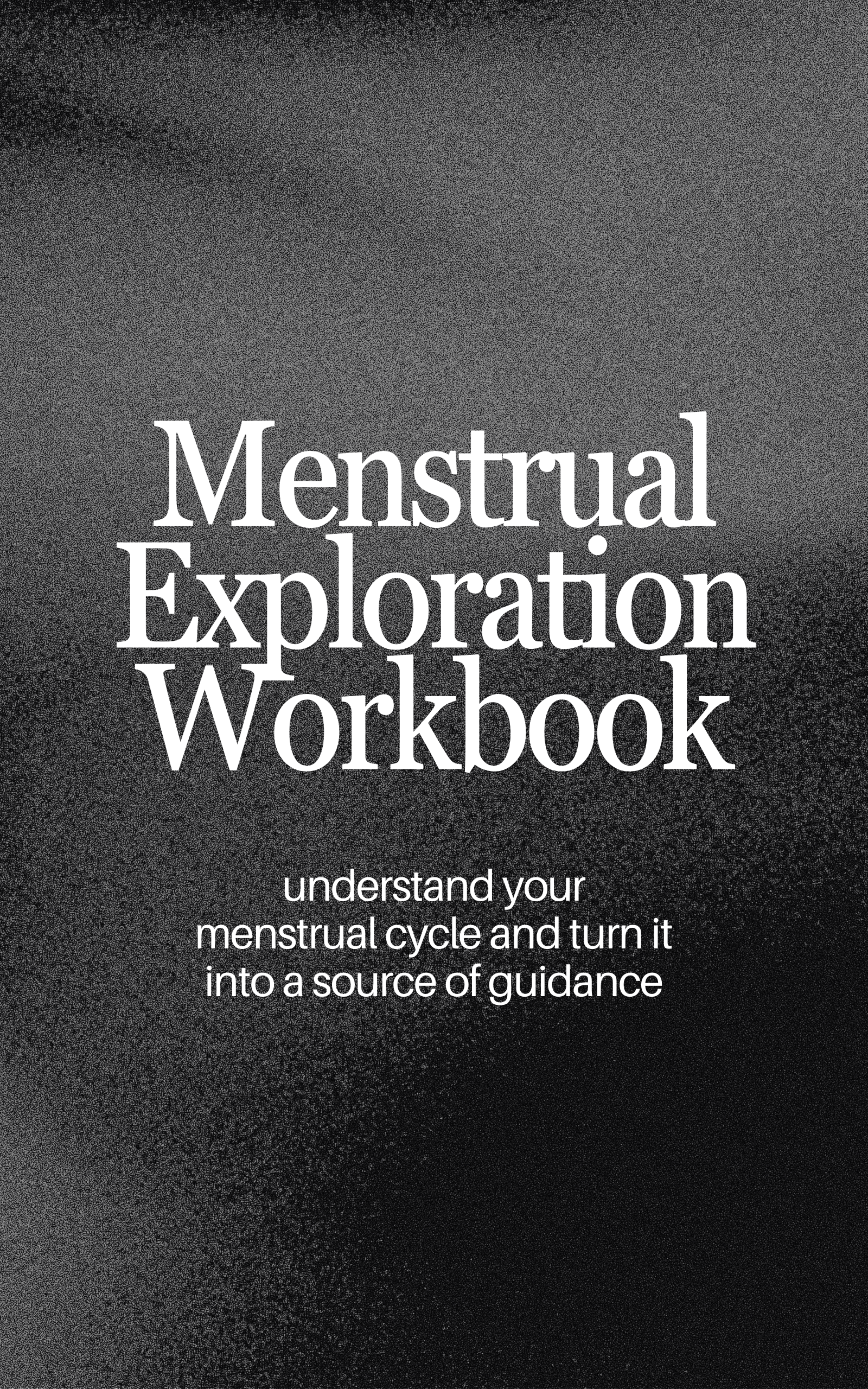 Menstrual Exploration Workbook