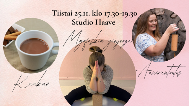 KAAKAO-MYOFASKIA YINJOOGA- ÄÄNIRENTOUTUS