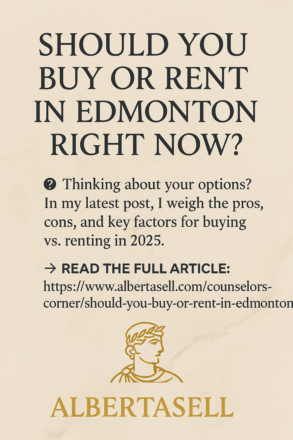 Should You Buy or Rent in Edmonton Right Now?